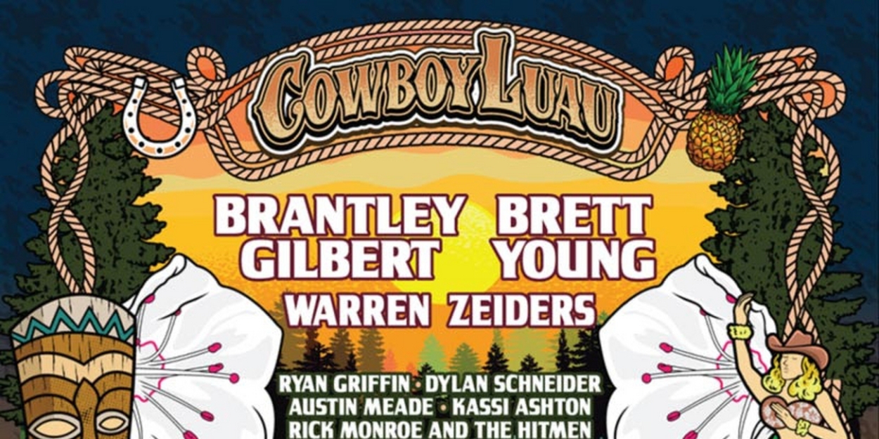 Brantley Gilbert & Brett Young to Headline 'Cowboy Luau' 
