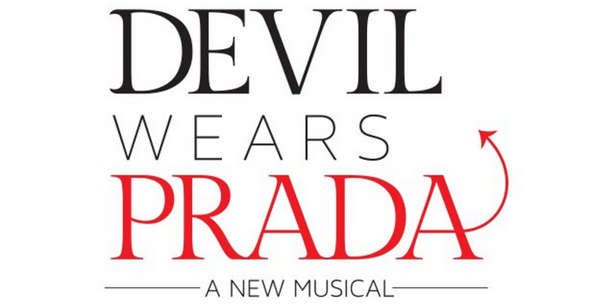 Breaking: THE DEVIL WEARS PRADA Musical Will Premiere In Chicago Summer 2020