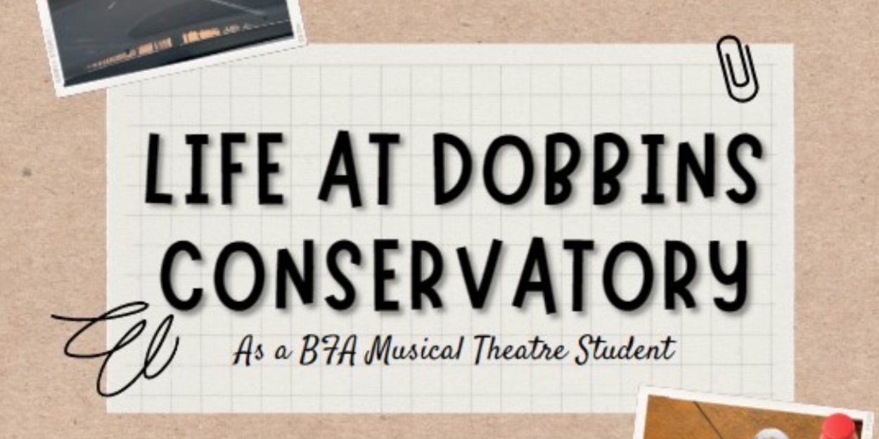 Student Blog Life At Dobbins Conservatory
