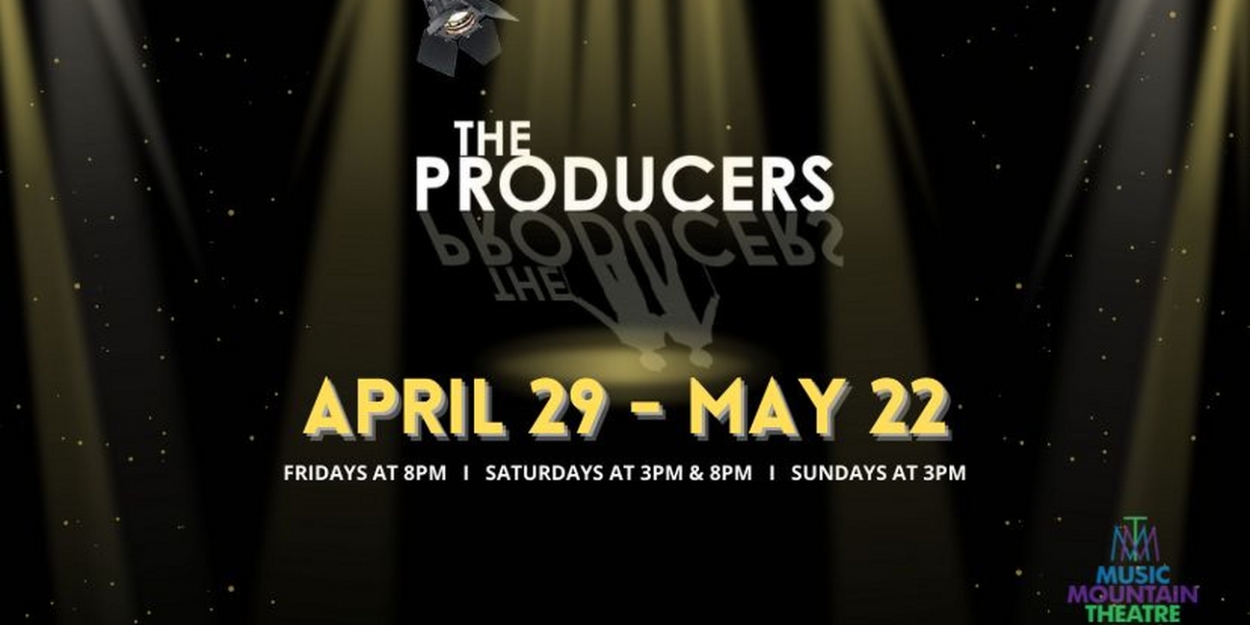 THE PRODUCERS Opens At Music Mountain Theatre This Week