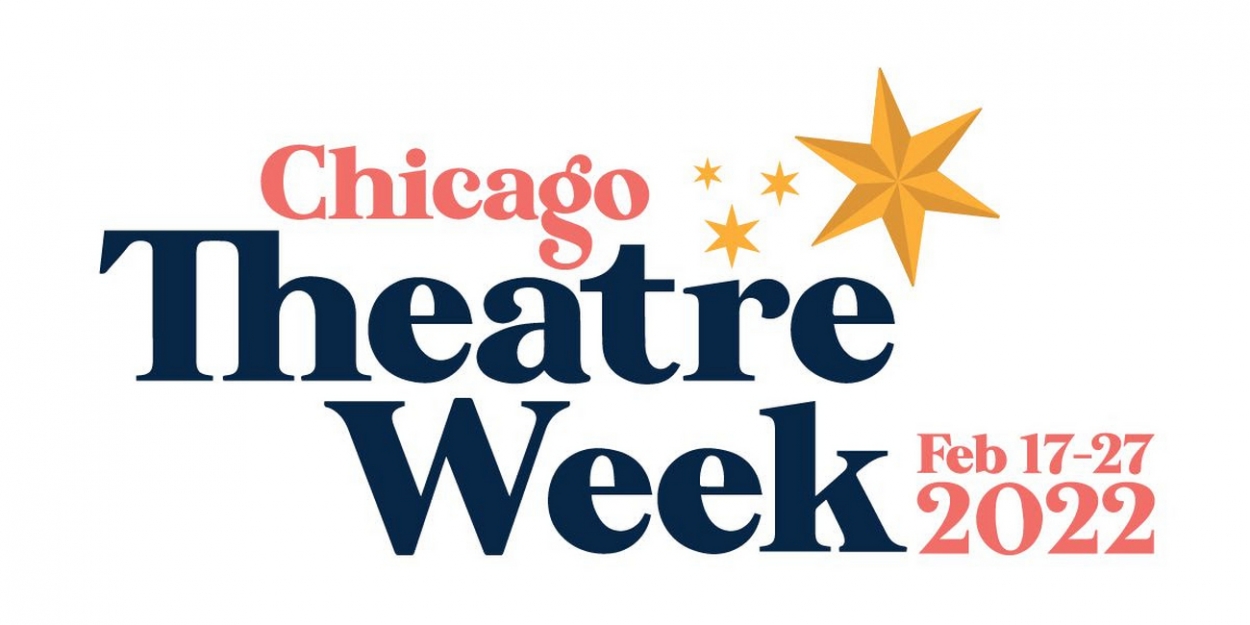 Chicago Plays After Christmas 2022 Chicago Theatre Week Tickets On Sale This Tuesday, January 11