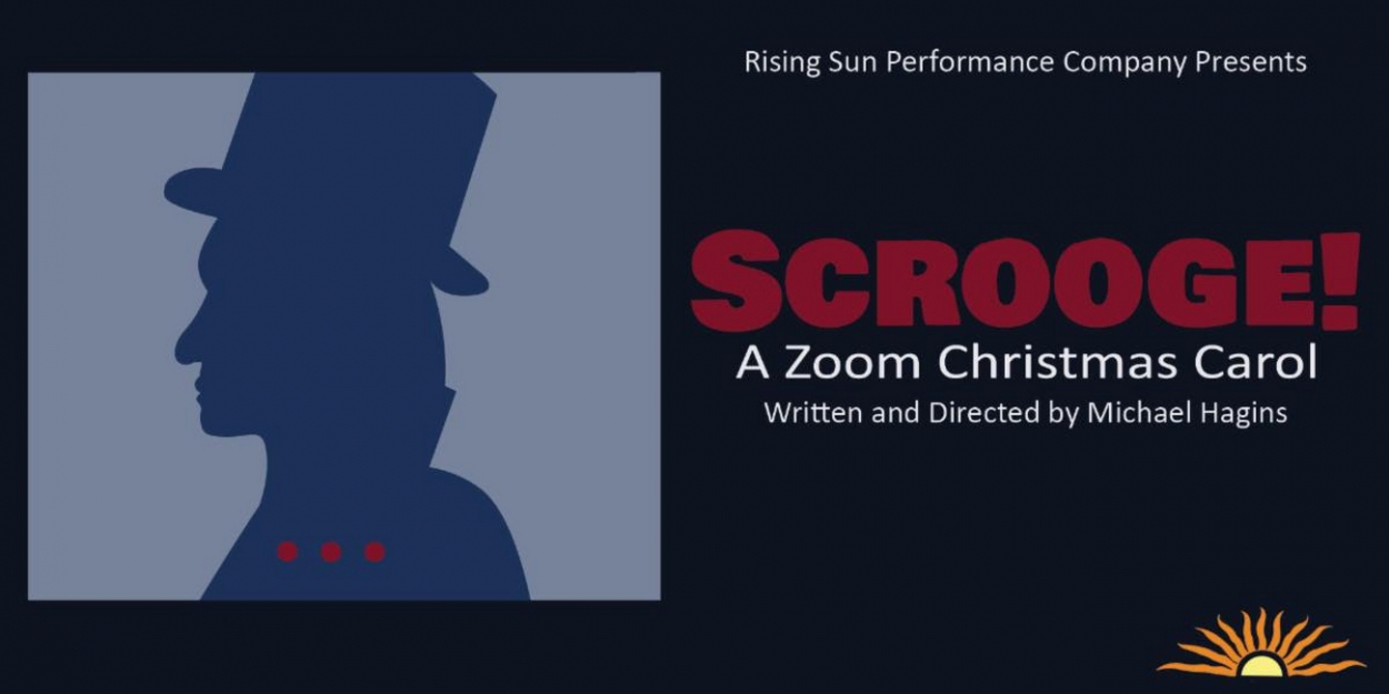 Rising Sun Performance Company Presents the World Premiere Of SCROOGE
