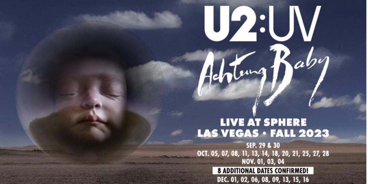 U2 Adds Eight New Dates to Las Vegas Residency at The Sphere 