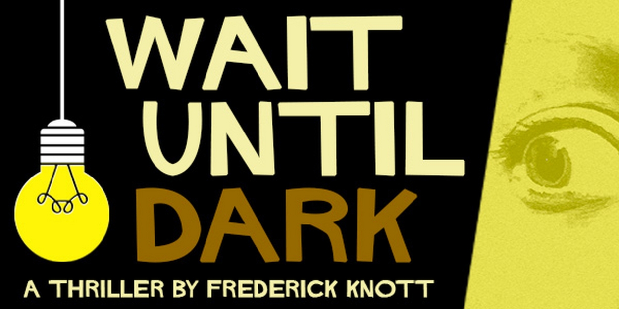 Cotuit Center for the Arts to Present WAIT UNTIL DARK in September