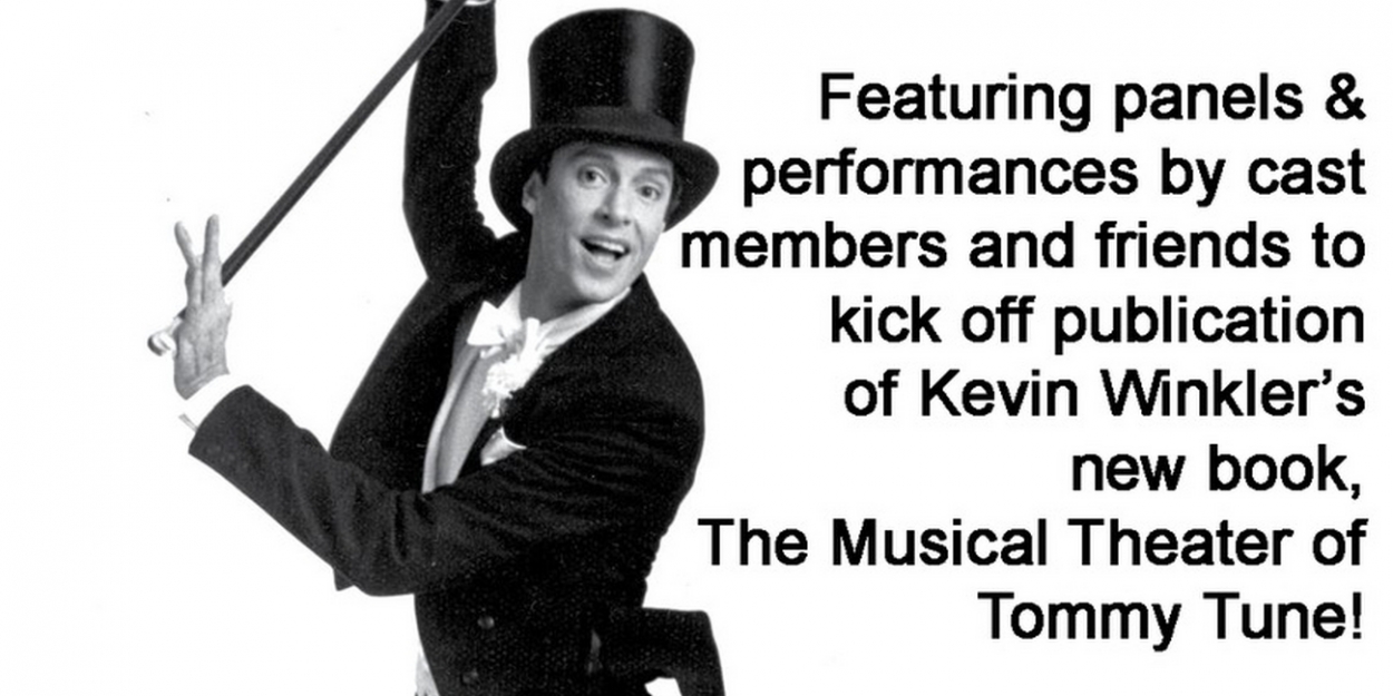 OUR ONE AND ONLY: A CELEBRATION OF TOMMY TUNE Will Be Performed at The Actors' Temple Theatre Next Month - Vimarsana News