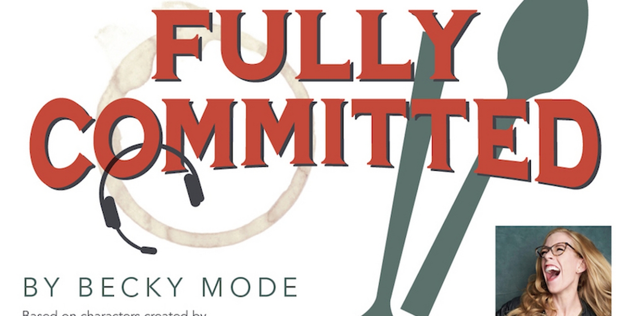 Oldcastle Theatre Company to Present FULLY COMMITTED This Month - Vimarsana News