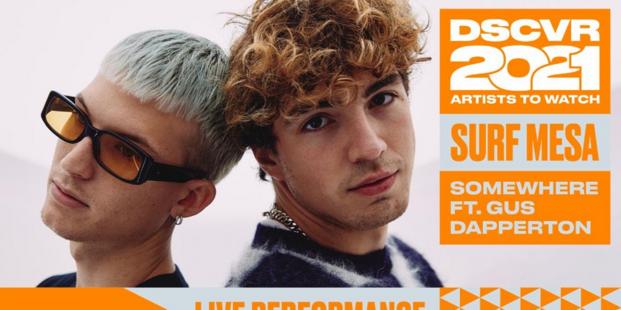 Surf Mesa Shares New Vevo 'DSCVR Artists To Watch 2021 ...