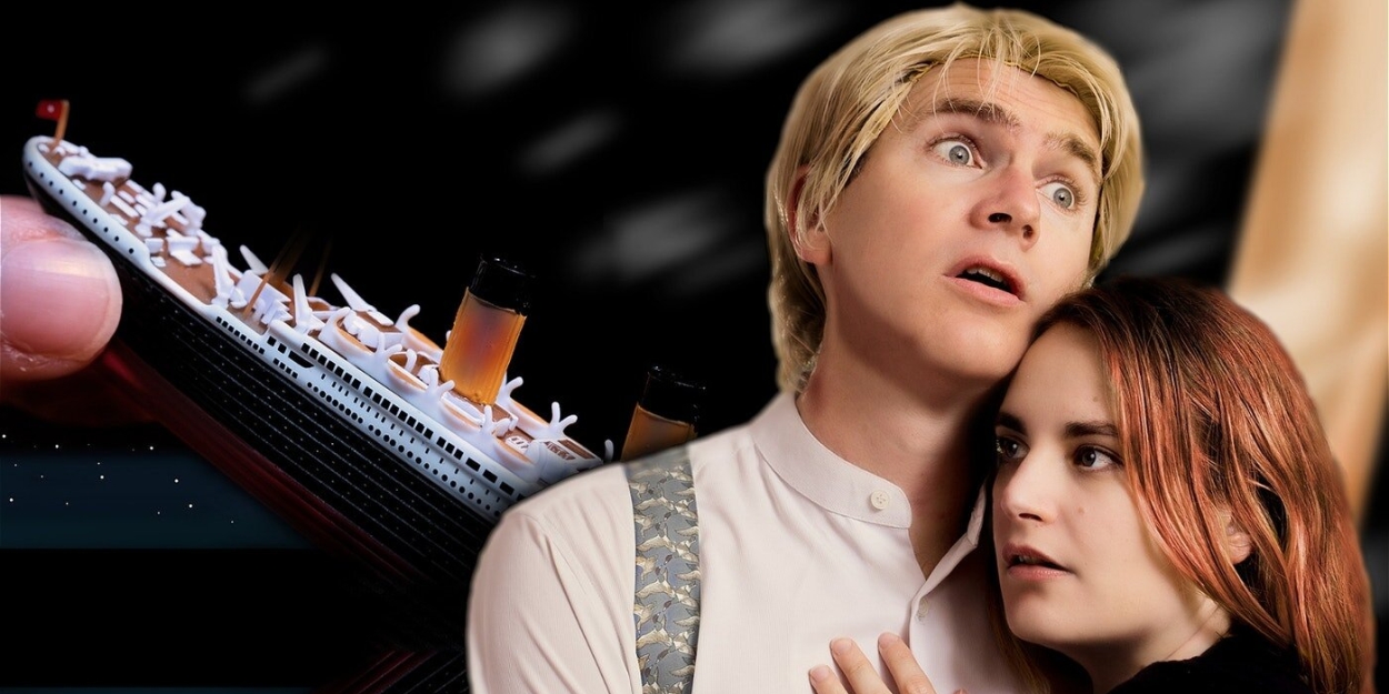 REVIEW TITANIC THE MOVIE, THE PLAY Distills James Cameron's Cinematic