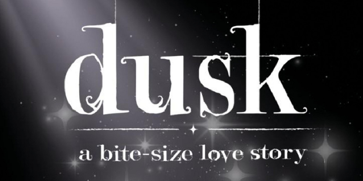 Twilight Parody Musical DUSK: A BITE-SIZE LOVE STORY To Make World Premiere At Edinburgh Festival Fringe  Image