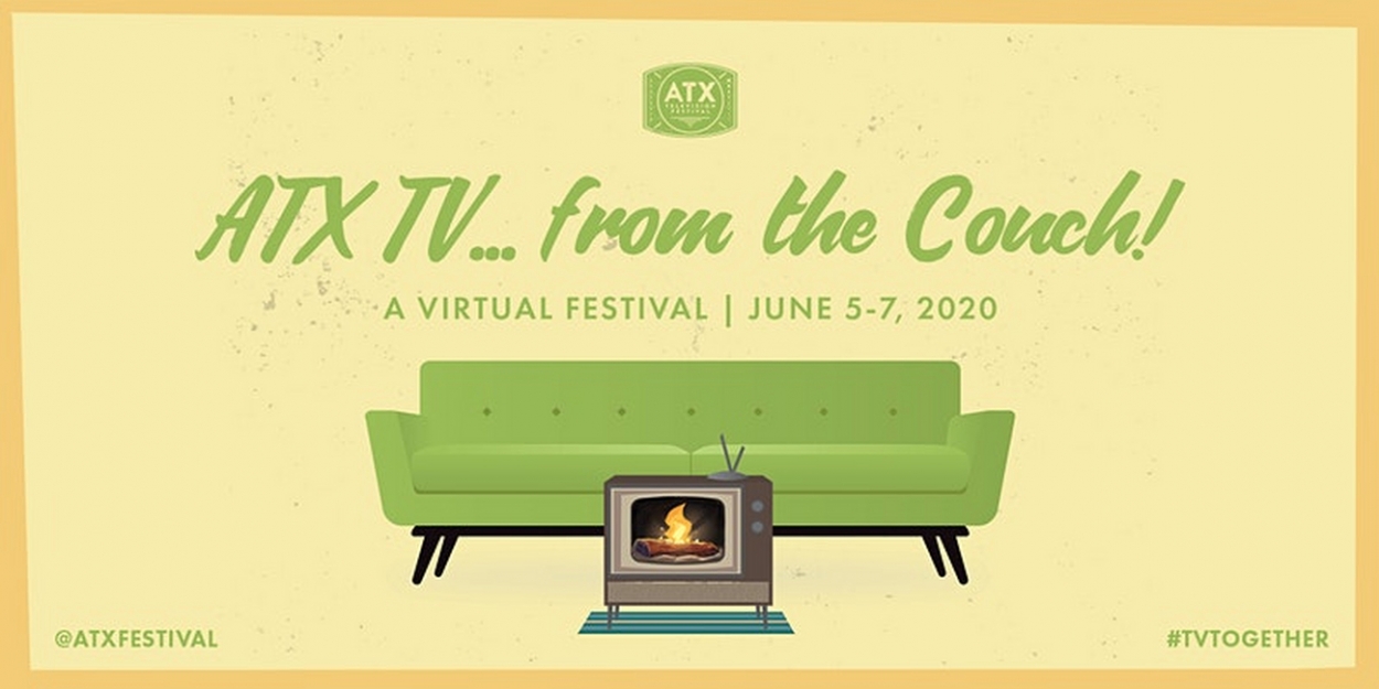 ATX Television Festival Announces First Wave Of Programming For Virtual