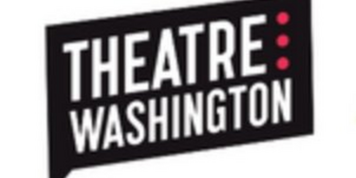 Theatre Washington Will Move Headquarters 
