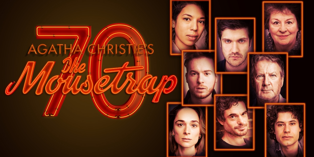 THE MOUSETRAP in the West End to Celebrate 70th Anniversary in November 