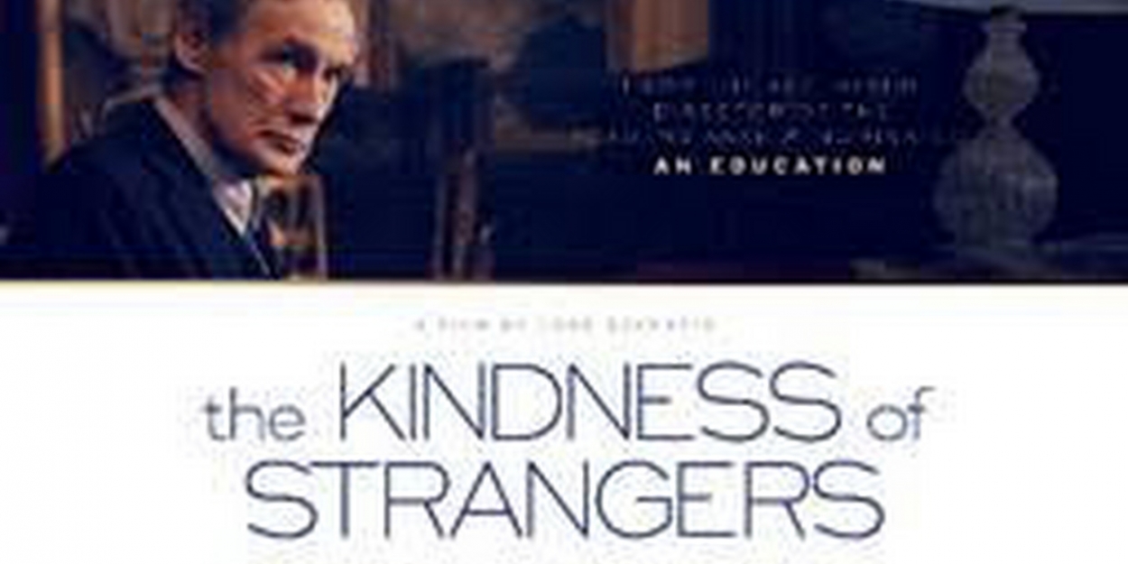 VIDEO: Watch the Official Trailer for THE KINDNESS OF STRANGERS Video