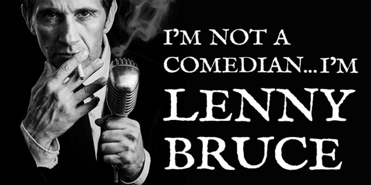 Review: I'M NOT A COMEDIAN…I'M LENNY BRUCE at JCC Centerstage Theatre 