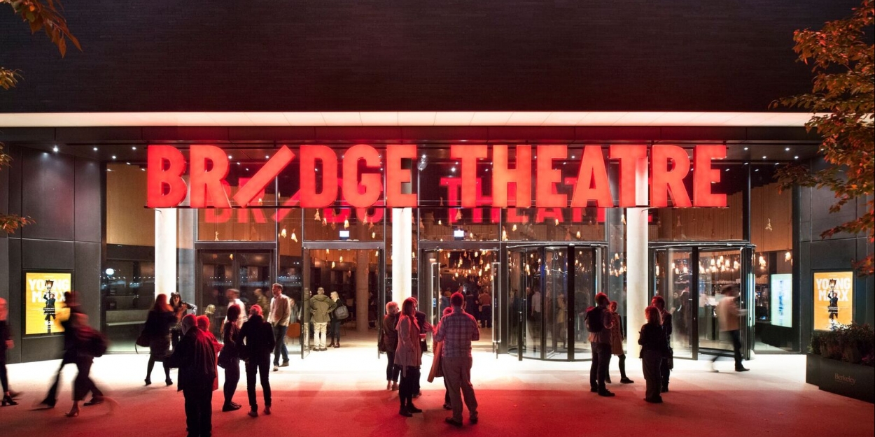 The Bridge Theatre What You Need To Know