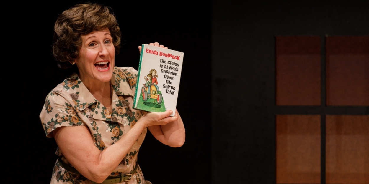 ERMA BOMBECK: AT WIT'S END is Coming to Cleveland Play House This Summer 