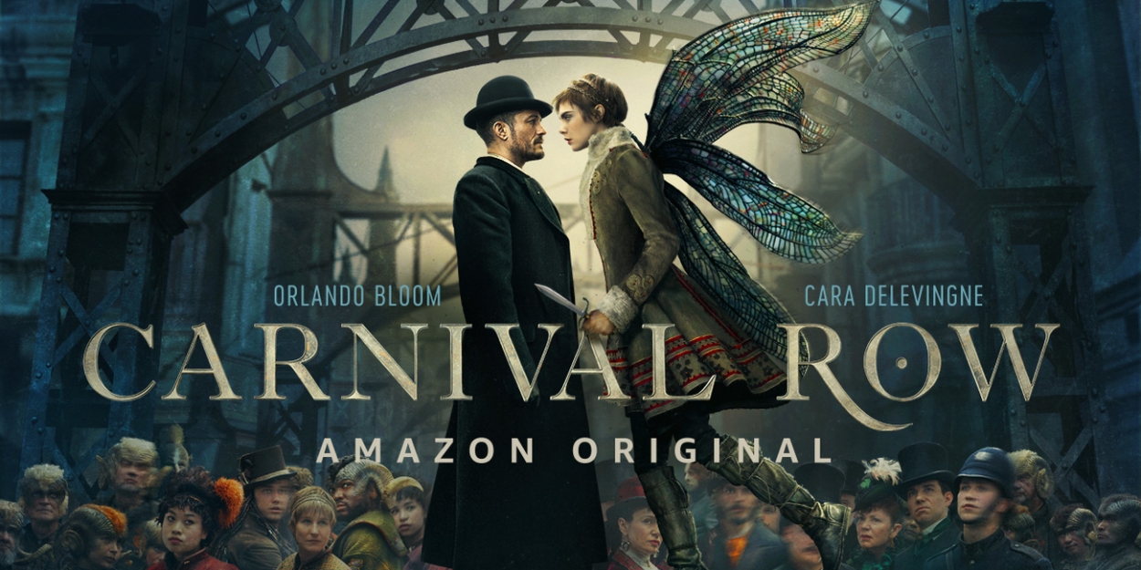 VIDEO: Amazon Prime Releases Trailer for CARNIVAL ROW Starring Orlando Bloom, Cara… Video