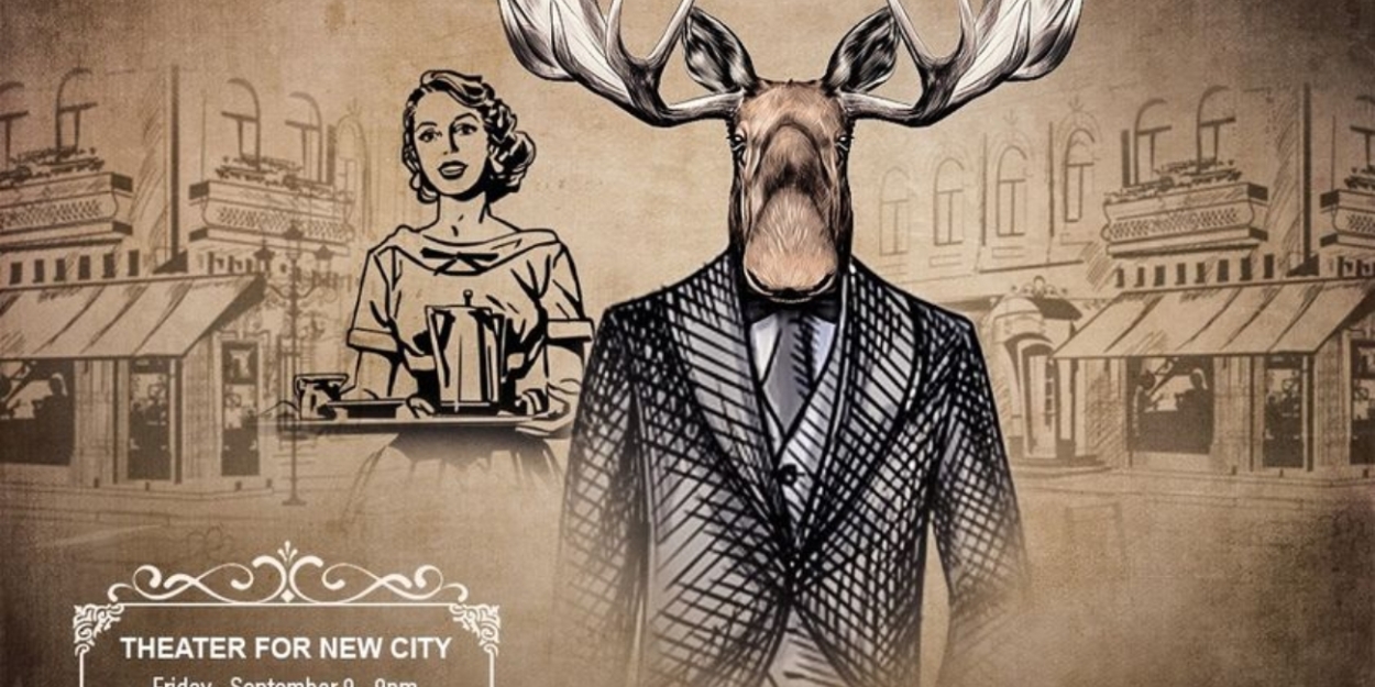 Theater for the New City Presents AT LEAST HE DIDN'T DIE WITH ANTLERS