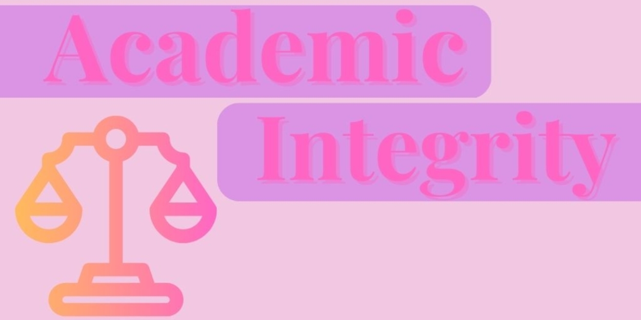 Student Blog: Academic Integrity 