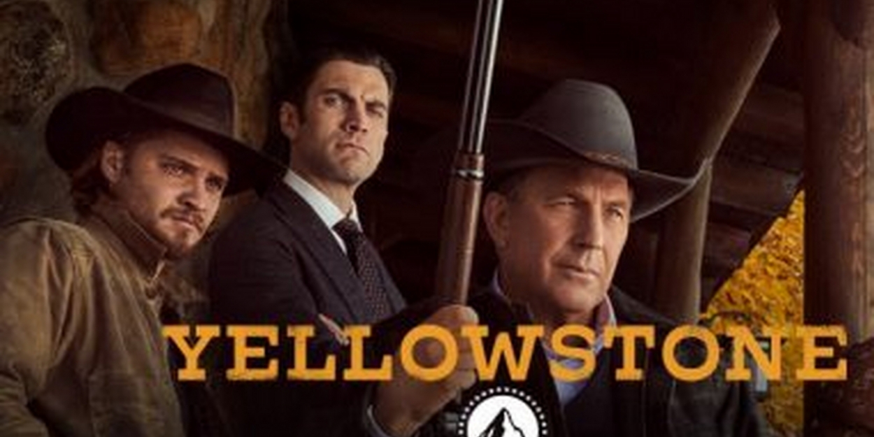 Paramount Network Announces Premiere Date for Season Three of YELLOWSTONE