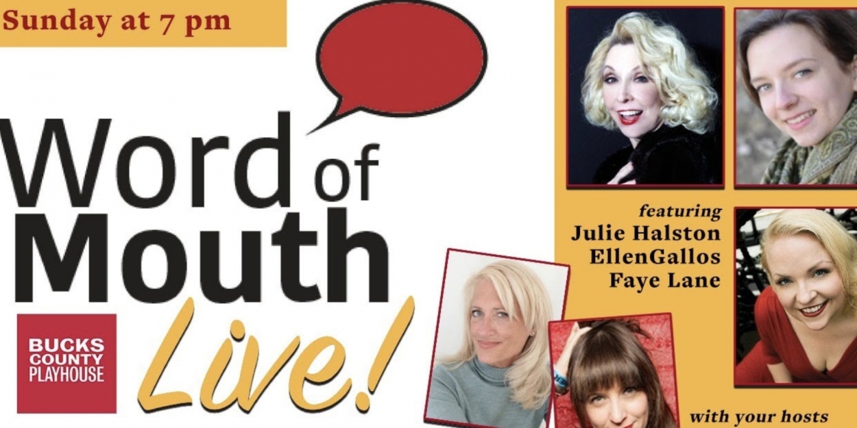 VIDEO: Julie Halston, Faye Lane and Ellen Gallos Join Bucks County Playhouse's WORD OF MOUTH LIVE!