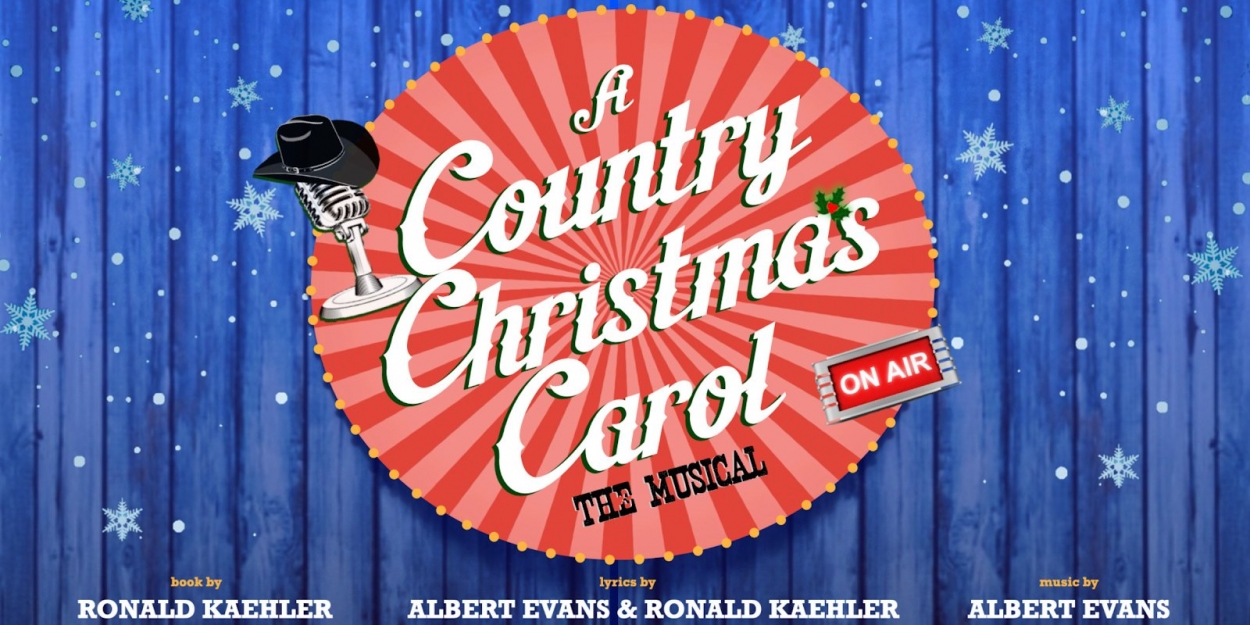 BWW Exclusive Listen to a Track from A COUNTRY CHRISTMAS CAROL