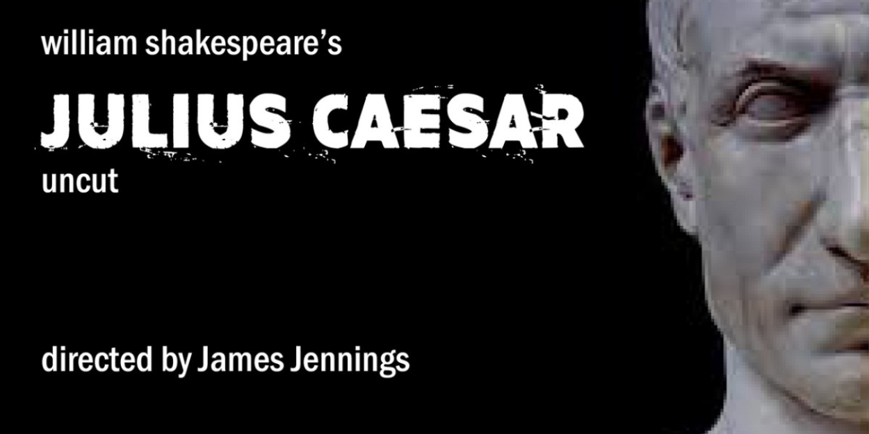 JULIUS CAESAR Uncut to be Presented At The American Theatre Of Actors This Summer 