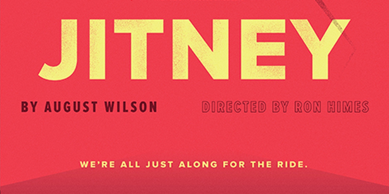 The St. Louis Black Repertory Company to Present August Wilson's JITNEY - Vimarsana News