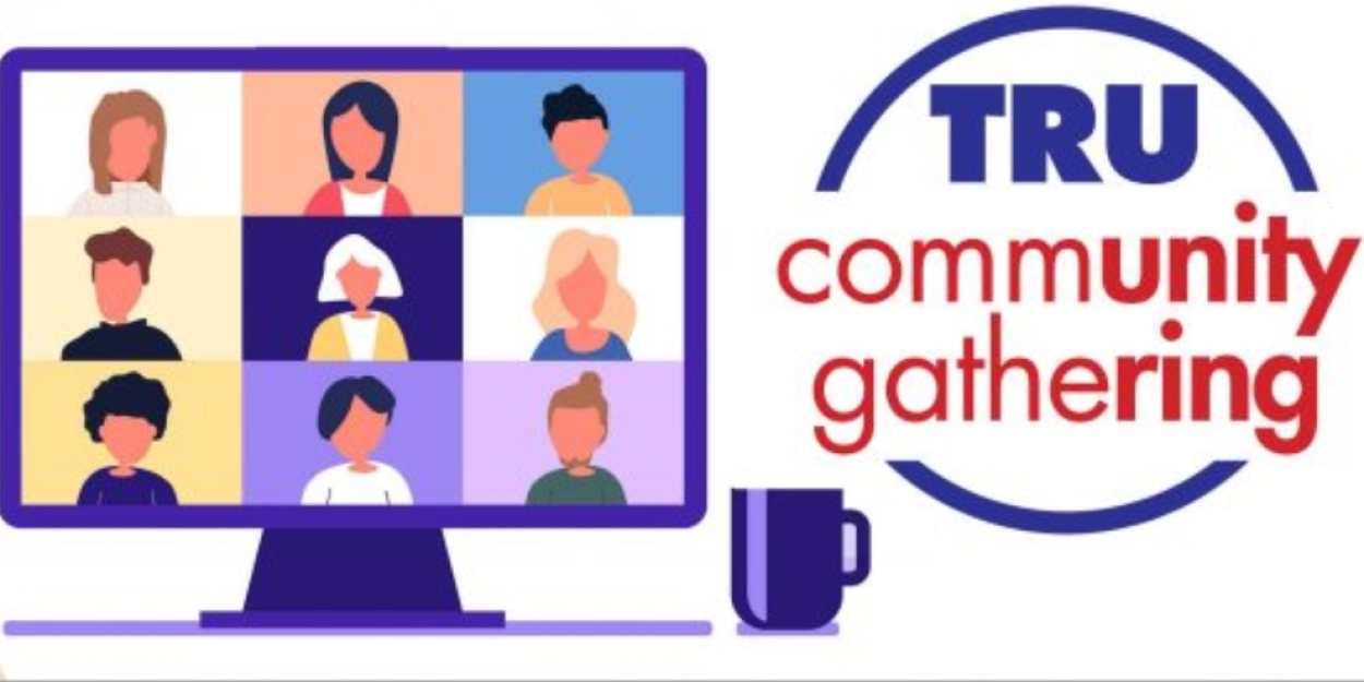 Theater Resources Unlimited To Host Upcoming TRU Community Zoom ...
