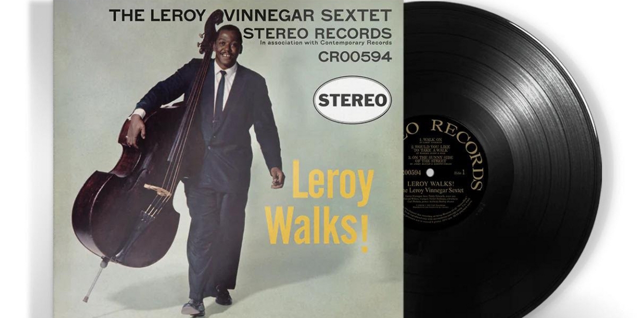 Craft Recordings Releases Leroy Vinnegar's 'Leroy Walks!' as Part of the Contemporary Records Acoustic Sounds Series 