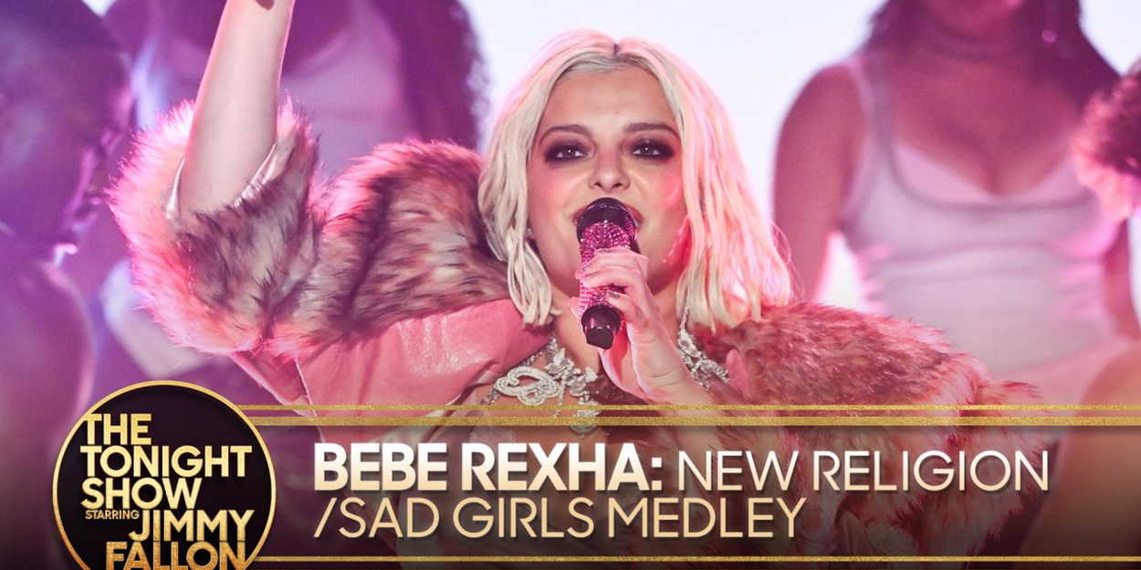 Bebe Rexha Performs New Religion/Sad Girls Medley on THE TONIGHT SHOW Video