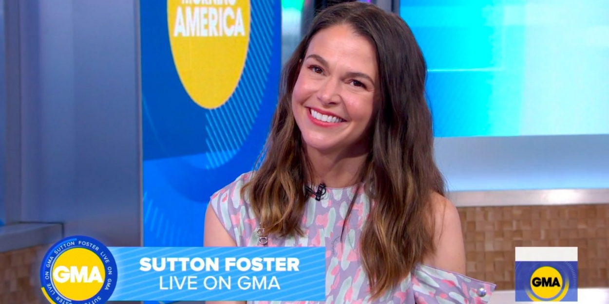 VIDEO: Sutton Foster Talks THE MUSIC MAN on GOOD MORNING AMERICA Video