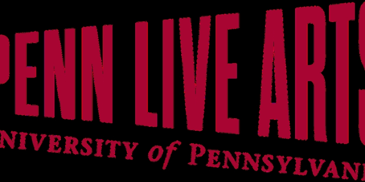 Penn Live Arts Presents The 2023 Philadelphia Children's Festival in May - Vimarsana News