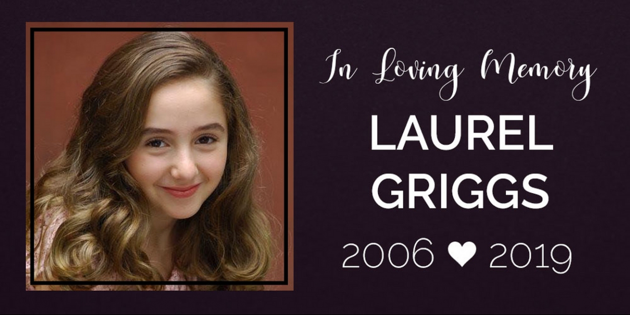 Young Broadway Actress Laurel Griggs Has Passed Away