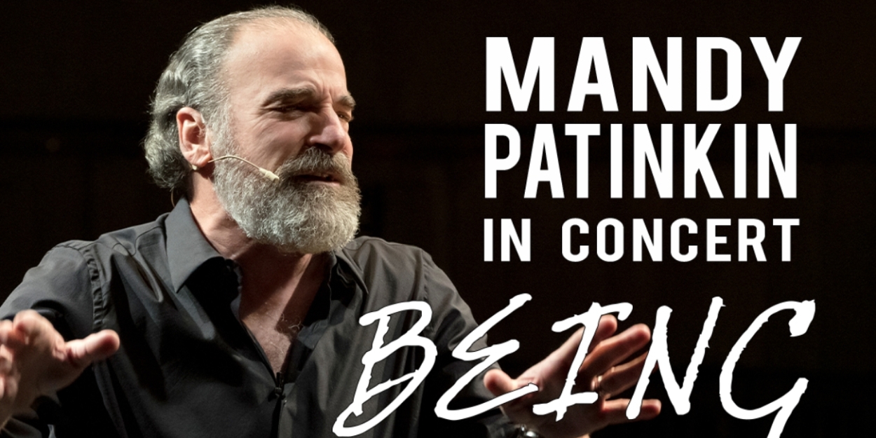 Review: MANDY PATINKIN IN CONCERT: BEING ALIVE At Strathmore Music Center 