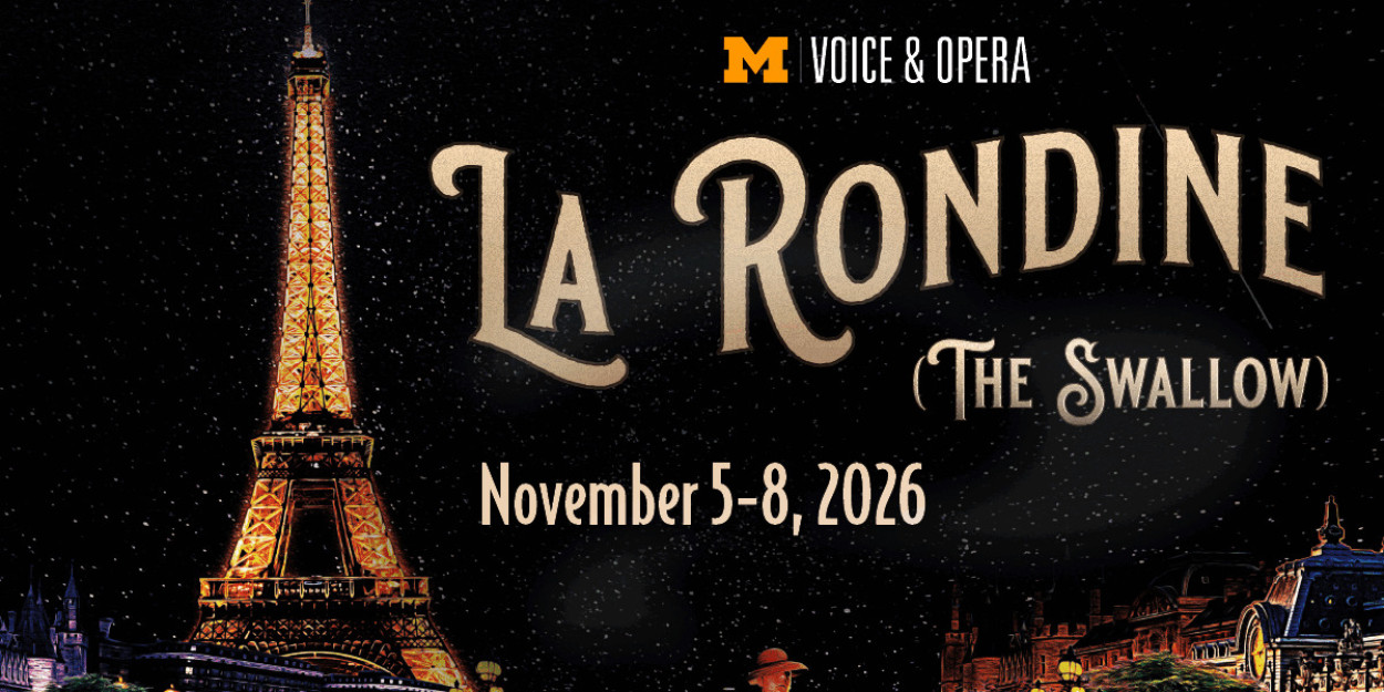 Special Offer: Spotlight: Get $5 Off Tickets for U-M's La Rondine by Puccini in Michi Photo