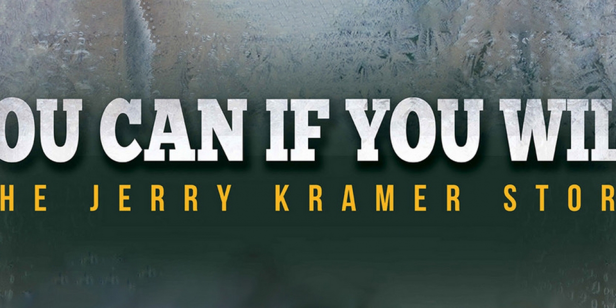 Jerry Kramer: “You can, if you will”