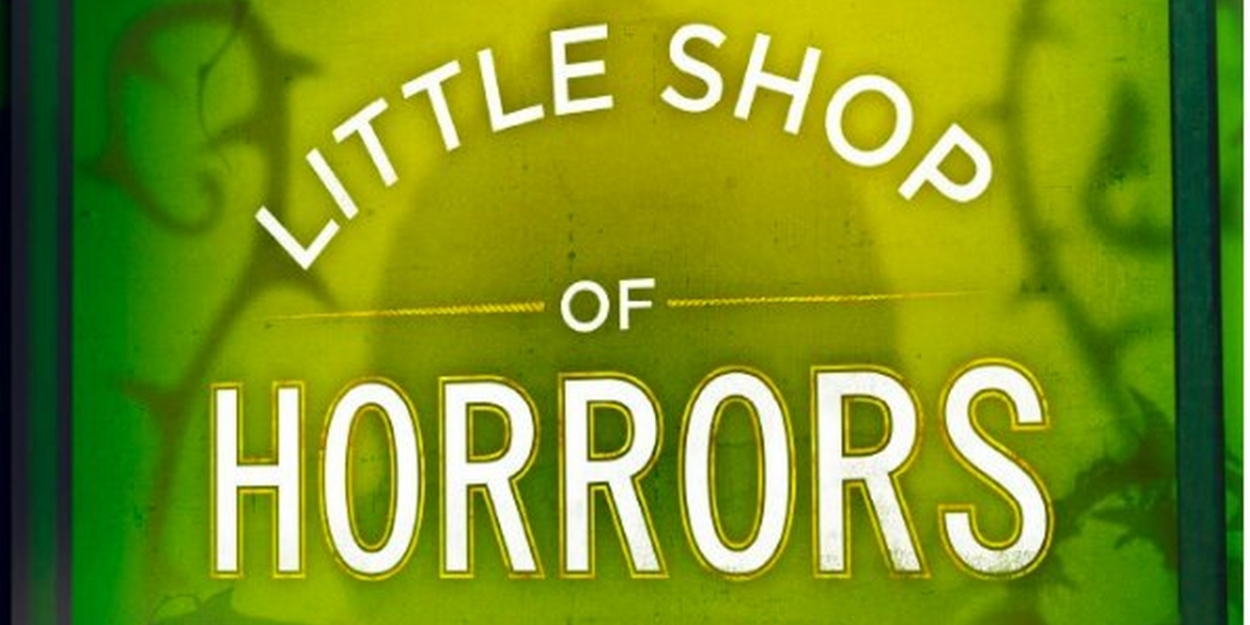 Last Chance to Get Discount Seats to LITTLE SHOP OF HORRORS in Columbus - Vimarsana News