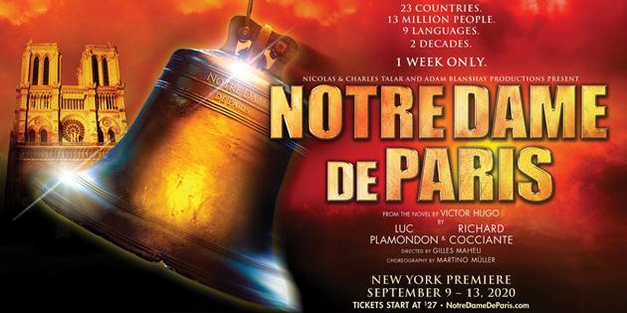 NOTRE DAME DE PARIS Musical Will Play David H Koch Theater In Fall 2020