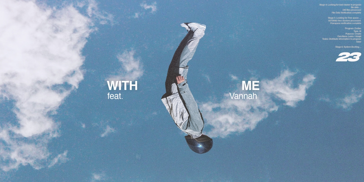 Zodiac Links Up With Vannah For New Single 'With Me' 