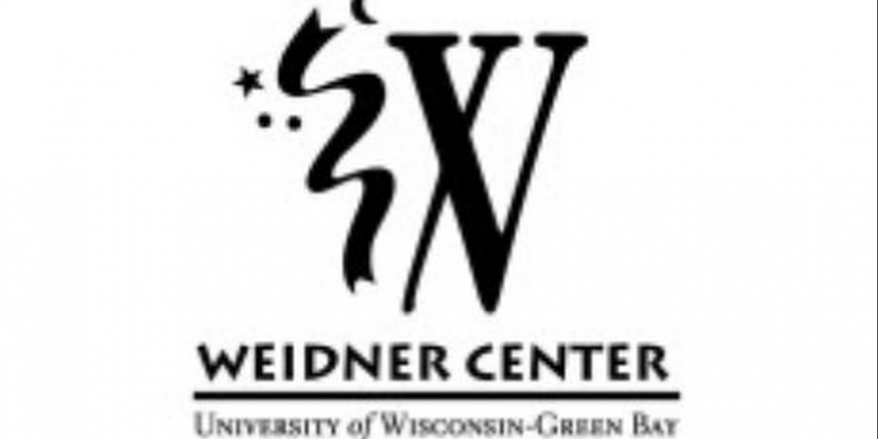 Weidner Center Announces Events for May 2021