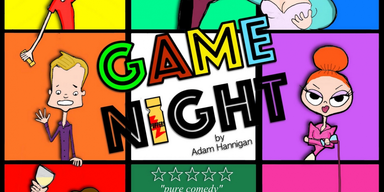 Ear to Ear Productions Ltd. Presents GAME NIGHT by Adam Hannigan