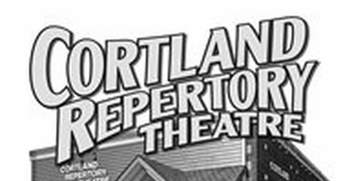 Cortland Repertory Theatre Announces Cancellations and Postponements