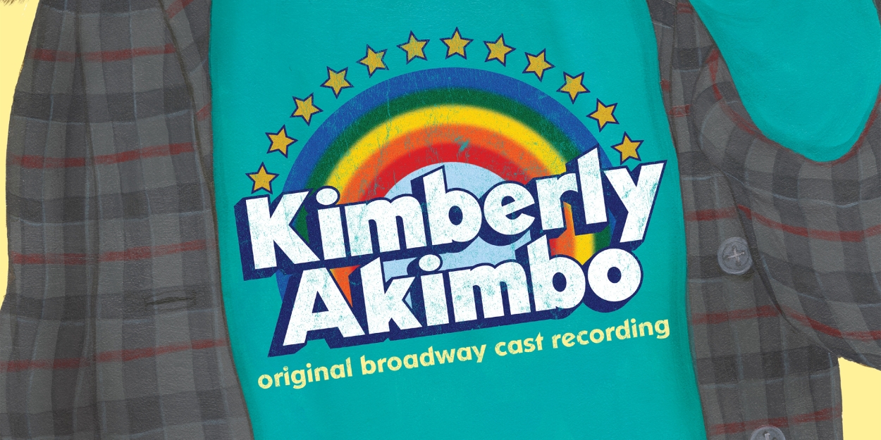 Album Review: The New KIMBERLY AKIMBO Original Broadway Cast Recording Takes On Real Life In Funny & Musical Ways 