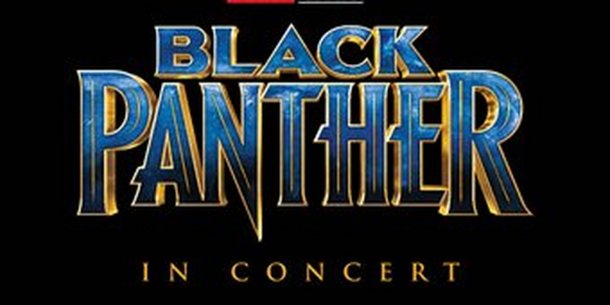 Chicago Philharmonic Performs MARVEL STUDIOS' BLACK PANTHER LIVE IN CONCERT - Vimarsana News