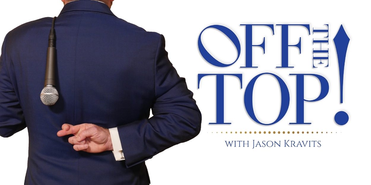 Jason Kravits Will Make Joe's Pub Debut July 14th With Smash Hit Show OFF THE TOP! 