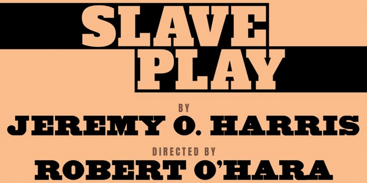 SLAVE PLAY Announces Full Cast Including Paul Alexander Nolan, Ato
