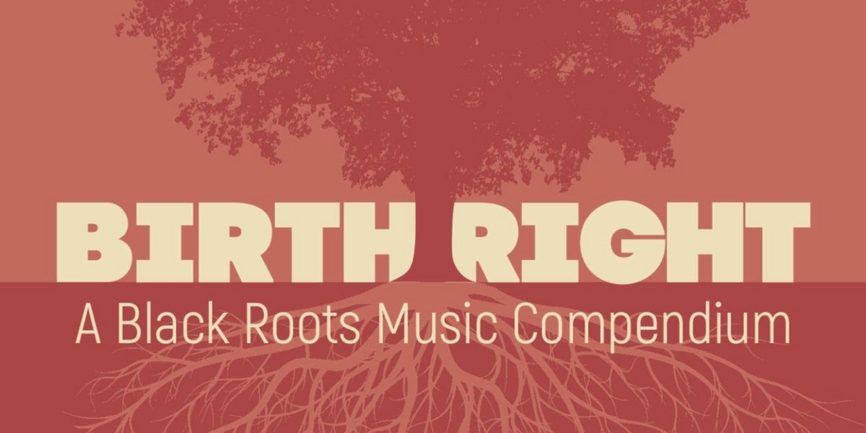 Craft Recordings Announces 'Birthright: A Black Roots Music Compendium' 