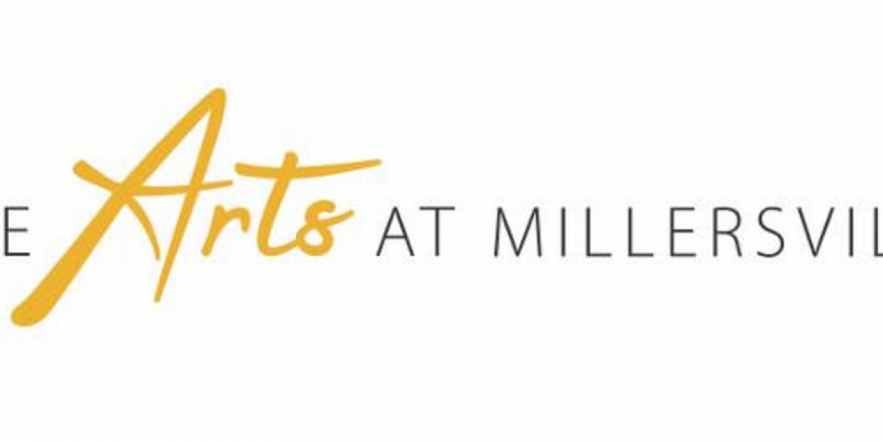 Arts at Millersville Announces Event Cancellations