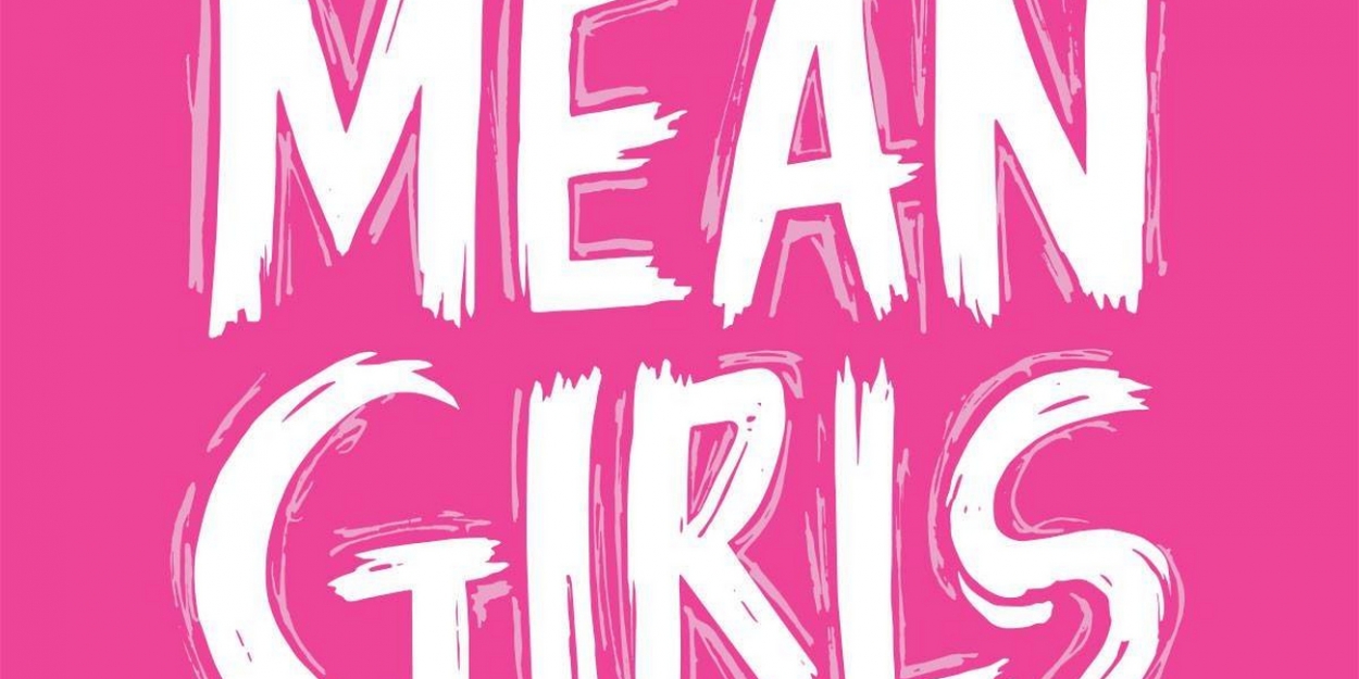 Segerstrom Center Announces 2021 2022 Season Featuring Mean Girls My Fair Lady Wicked And More